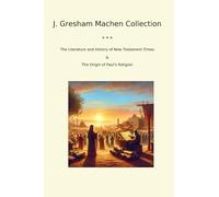 J. Gresham Machen Collection