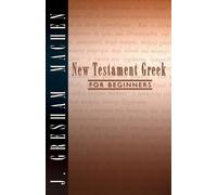 J Gresham Machen New Testament Gr or Beginners (Tascabile)