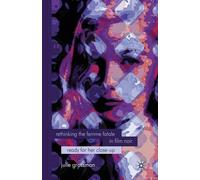 J. Grossman Rethinking the Femme Fatale in Film Noir (Tascabile)