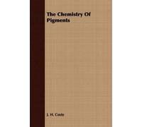 J. H. Coste The Chemistry Of Pigments (Tascabile)