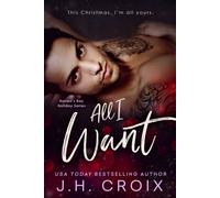 J H Croix All I Want (Tascabile)