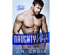 J H Croix Naughty Wish (Tascabile) Brit Boys Sports Romance