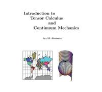 J.H. Heinbockel Introduction to Tensor Calculus and Continuum Mechan (Tascabile)