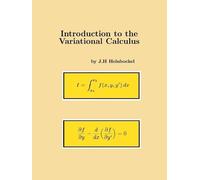 J.H. Heinbockel Introduction to the Variational Calculus (Tascabile)