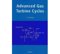 J.H. Horlock Advanced Gas Turbine Cycles (Copertina rigida)
