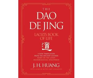 J H. Huang The Dao De Jing (Copertina rigida)