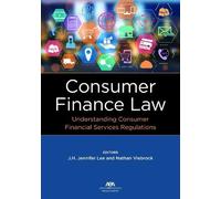 J. H. Jennifer Lee Consumer Finance Law (Tascabile)