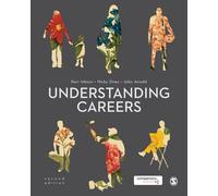 J. H. "Kerr" Inkson Nicky Dries John Arnold Understanding Careers (Tascabile)