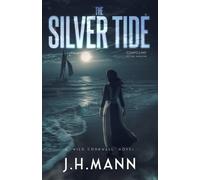 J.H.Mann The Silver Tide (Tascabile)