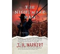 J.H. Markert The Nightmare Man (Copertina rigida)