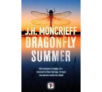 J.H. Moncrieff Dragonfly Summer (Copertina rigida)