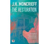 J.H. Moncrieff The Restoration (Copertina rigida)