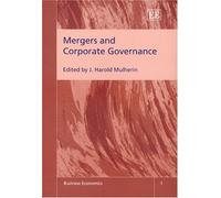 J. H. Mulherin Mergers and Corporate Governance (Copertina rigida)