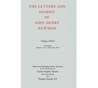J. H. Newman The Letters and Diaries of John Henry Newman: Vo (Copertina rigida)