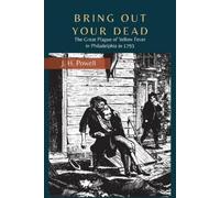 J H Powell Bring Out Your Dead (Tascabile)