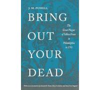 J. H. Powell Bring Out Your Dead (Tascabile)