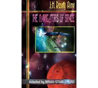J.-H. Rosny Aine The Navigators of Space (Tascabile)