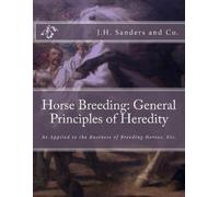 J H Sanders and Co Horse Breeding (Tascabile)