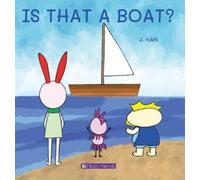 J Han Is That a Boat? (Copertina rigida) Pico's Friends