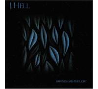 J Hell - Darkness & the Light