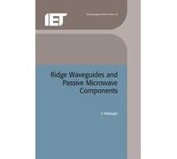 J. Helszajn Ridge Waveguides and Passive Microwave Components (Copertina rigida)
