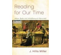 J. Hillis Miller Reading for Our Time (Tascabile)
