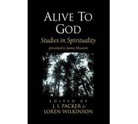 J. I. Packer Alive to God (Tascabile)