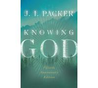 J. I. Packer Knowing God (Copertina rigida)