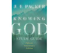 J. I. Packer Knowing God Study Guide (Tascabile)