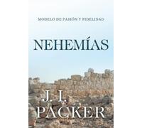 J I Packer Nehemías (Tascabile)