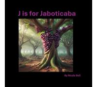 J is for Jaboticaba