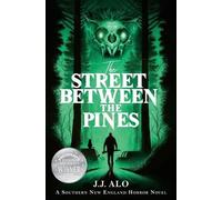 J J Alo The Street Between the Pines (Tascabile)