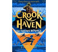 J.J. Arcanjo Crookhaven: The Thieves' Revenge (Tascabile) Crookhaven