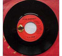 J.J. CALE - after midnight 45 rpm single