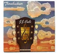 J.J. Cale - Troubadour