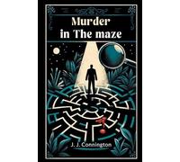 J J Connington Murder in the maze (Edition2024) (Tascabile)