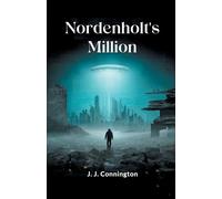 J J Connington Nordenholt's Million (Edition2024) (Tascabile)
