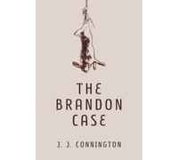 J J Connington The Brandon Case (Tascabile)