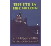 J J Connington The Eye in the Museum (Tascabile)