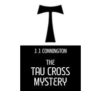 J.J Connington The Tau Cross Mystery (Tascabile)