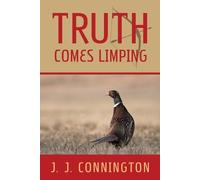 J.J Connington Truth Comes Limping (Tascabile)