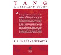 J J Haldane Burgess Tang (Tascabile) Northus Shetland Classics