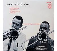 J.J. Johnson And Kai Winding - Jay And Kai