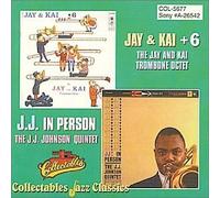 J.J. Johnson - Jay and Kai + 6: The Jay and Kai Trombone Octet/J.J. in Person by J.J. Johnson (2000-12-20)