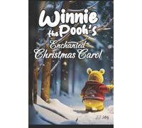 J J Lafferty Winnie the Pooh's Enchanted Christmas Carol (Tascabile)