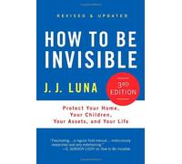 J J Luna How to Be Invisible (Copertina rigida)