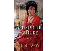 J.J. McAvoy Aphrodite and the Duke (Tascabile) DuBells