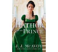J.J. McAvoy Hathor and the Prince (Tascabile)