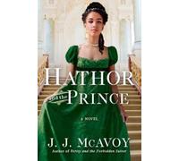 J.J. McAvoy Hathor and the Prince (Tascabile) DuBells