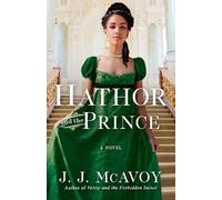 J.J. McAvoy Hathor and the Prince (Tascabile) DuBells
